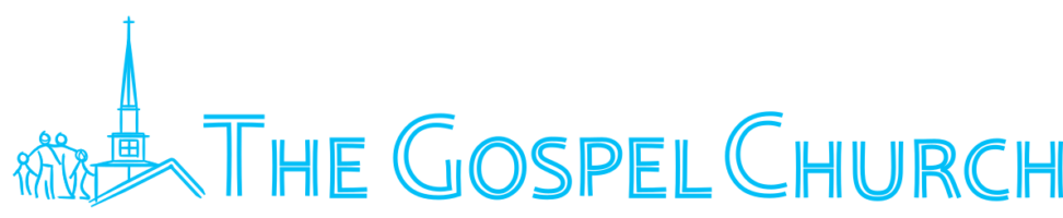 THE GOSPEL CHURCH